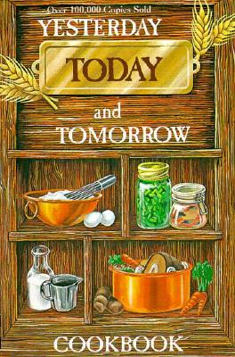 ISBN 9780918544247 Yesterday, Today and Tomorrow/WIMMER COOKBOOKS/Baddour Memorial Center 本・雑誌・コミック 画像