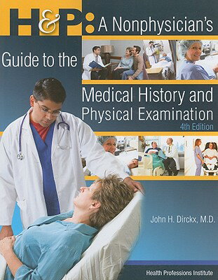 ISBN 9780934385961 H & P: A Nonphysician's Guide to the Medical History and Physical Examination/RITTENHOUSE BOOK DISTRIBUTORS/John H. Dirckx 本・雑誌・コミック 画像