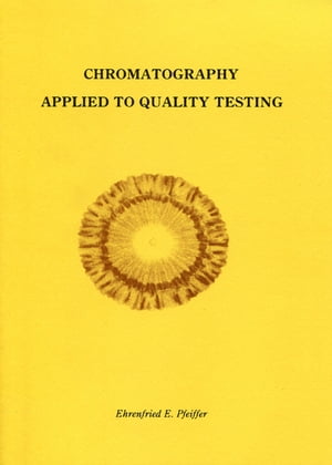 ISBN 9780938250210 Chromatography Applied to Quality Testing Ehrenfried Pfeiffer 本・雑誌・コミック 画像