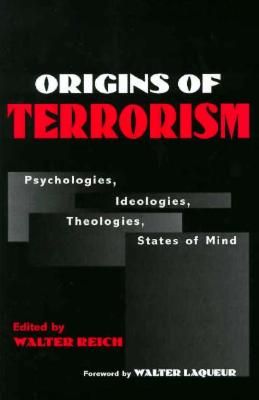 ISBN 9780943875897 Origins of Terrorism: Psychologies, Ideologies, Theologies, States of Mind/JOHNS HOPKINS UNIV PR/Walter Reich 本・雑誌・コミック 画像