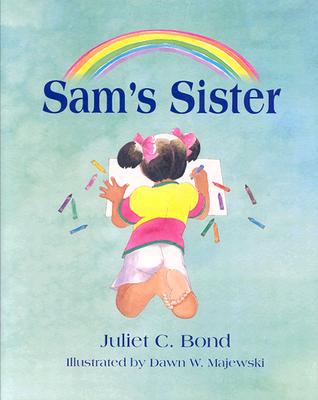 ISBN 9780944934302 Sam's Sister/PERSPECTIVES PR/Juliet C. Bond 本・雑誌・コミック 画像