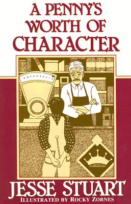 ISBN 9780945084327 A Penny's Worth of Character/JESSE STUART FOUND/Jesse Stuart 本・雑誌・コミック 画像