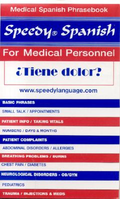 ISBN 9780960283866 Speedy Spanish for Medical Personnel/BAJA BOOKS/T. L. Hart 本・雑誌・コミック 画像