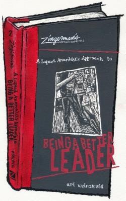 ISBN 9780964895690 A Lapsed Anarchist's Approach to Being a Better Leader/ZINGERMANS/Ari Weinzweig 本・雑誌・コミック 画像