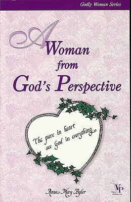 ISBN 9780971705463 A Woman from God's Perspective/VISION PUBL INC/Anna Mary Byler 本・雑誌・コミック 画像