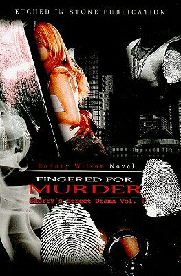 ISBN 9780976798729 Fingered for Murder: Shorty's Street Drama Vol. 1/LUSHENA BOOKS INC/Rodney Wilson 本・雑誌・コミック 画像