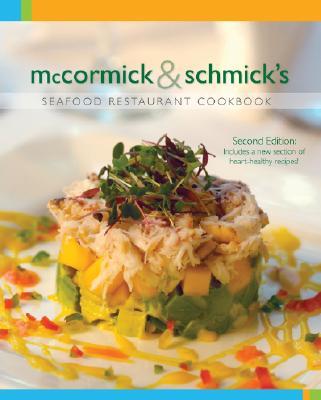 ISBN 9780979477157 McCormick & Schmick's Seafood Restaurant Cookbook/ARNICA PUB INC/William King 本・雑誌・コミック 画像