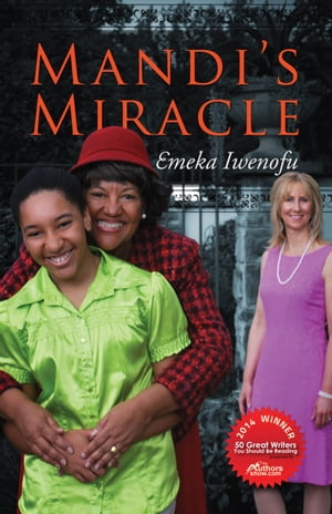 ISBN 9780985532185 Mandi's Miracle Emeka Iwenofu 本・雑誌・コミック 画像