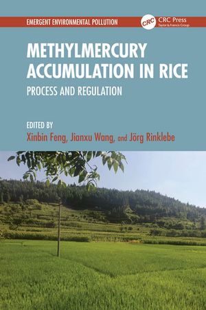 ISBN 9781032520254 Methylmercury Accumulation in Rice Process and Regulation 本・雑誌・コミック 画像