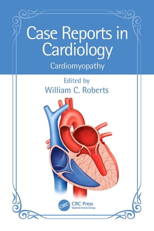 ISBN 9781032529387 Case Reports in Cardiology Cardiomyopathy 本・雑誌・コミック 画像