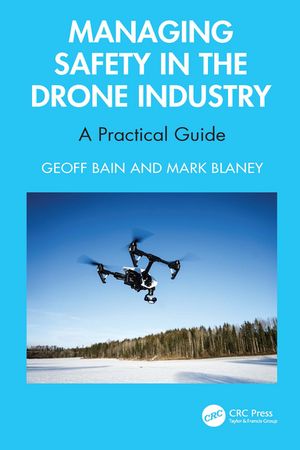 ISBN 9781032611464 Managing Safety in the Drone Industry A Practical Guide Geoff Bain 本・雑誌・コミック 画像