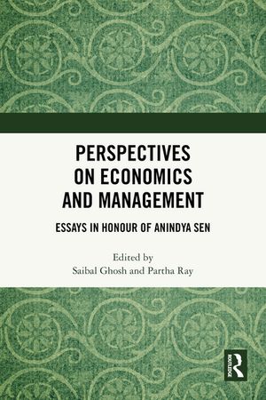 ISBN 9781032670942 Perspectives on Economics and Management Essays in Honour of Anindya Sen 本・雑誌・コミック 画像