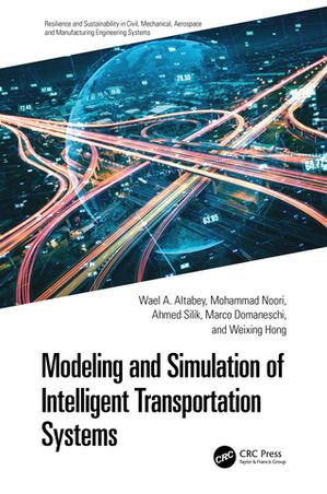 ISBN 9781032691749 Modeling and Simulation of Intelligent Transportation Systems Wael A. Altabey 本・雑誌・コミック 画像