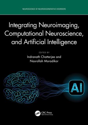 ISBN 9781032701899 Integrating Neuroimaging, Computational Neuroscience, and Artificial Intelligence 本・雑誌・コミック 画像