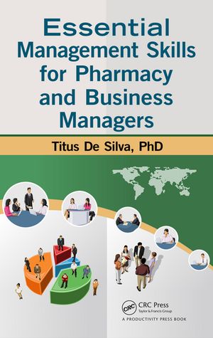 ISBN 9781032919614 Essential Management Skills for Pharmacy and Business Managers Titus De Silva 本・雑誌・コミック 画像