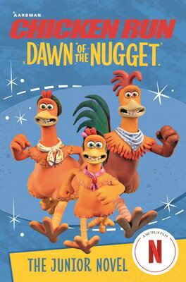 ISBN 9781035022991 Chicken Run Dawn of the Nugget: The Junior Novel/MACMILLAN CHILDREN'S BOOKS/Amanda Li 本・雑誌・コミック 画像