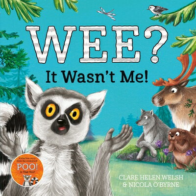 ISBN 9781035027583 Wee? It Wasn't Me!/MACMILLAN CHILDREN'S BOOKS/Clare Helen Welsh 本・雑誌・コミック 画像