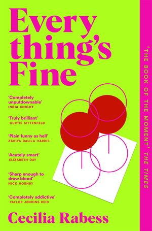 ISBN 9781035030255 Everything's Fine The book of the moment Cecilia Rabess 本・雑誌・コミック 画像