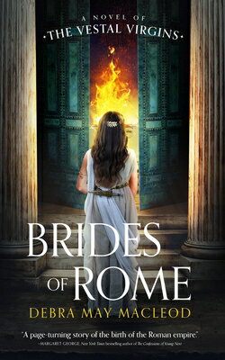 ISBN 9781094000244 Brides of Rome: A Novel of the Vestal Virgins/BLACKSTONE PUB/Debra May MacLeod 本・雑誌・コミック 画像