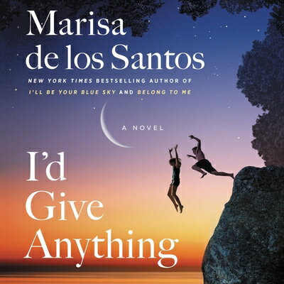 ISBN 9781094157221 I'd Give Anything/HARPERCOLLINS/Marisa De Los Santos 本・雑誌・コミック 画像