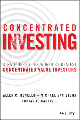 ISBN 9781119012023 Concentrated Investing: Strategies of the World's Greatest Concentrated Value Investors/WILEY/Allen C. Benello 本・雑誌・コミック 画像