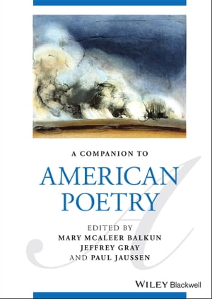 ISBN 9781119669685 A Companion to American Poetry Mary McAleer Balkun 本・雑誌・コミック 画像