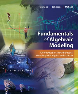 ISBN 9781133627777 Fundamentals of Algebraic Modeling: An Introduction to Mathematical Modeling with Algebra and Statis/BROOKS COLE PUB CO/Daniel L. Timmons 本・雑誌・コミック 画像