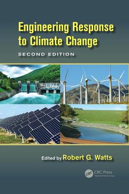 ISBN 9781138074118 Engineering Response to Climate Change/CRC PR INC/Robert G. Watts 本・雑誌・コミック 画像