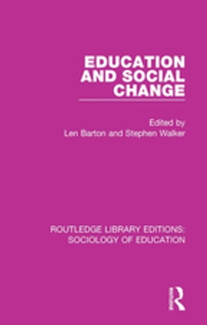 ISBN 9781138220317 Education and Social Change 本・雑誌・コミック 画像