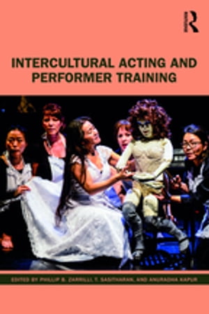 ISBN 9781138352131 Intercultural Acting and Performer Training 本・雑誌・コミック 画像