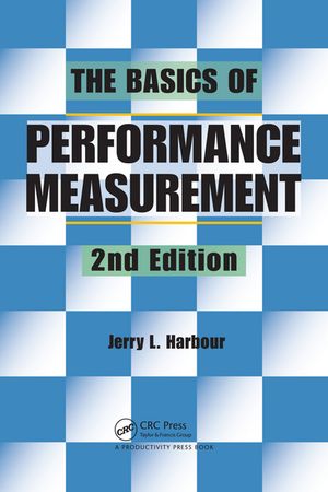 ISBN 9781138464179 The Basics of Performance Measurement Jerry L. Harbour 本・雑誌・コミック 画像