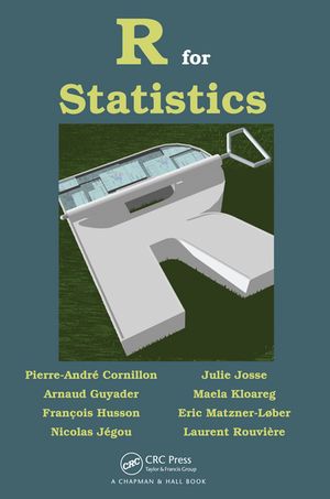 ISBN 9781138469341 R for Statistics Pierre-Andre Cornillon 本・雑誌・コミック 画像