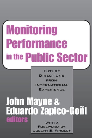 ISBN 9781138528284 Monitoring Performance in the Public Sector Future Directions from International Experience John Winston Mayne 本・雑誌・コミック 画像