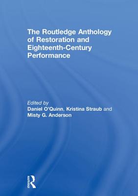 ISBN 9781138743304 The Routledge Anthology of Restoration and Eighteenth-Century Performance/ROUTLEDGE/Daniel O'Quinn 本・雑誌・コミック 画像