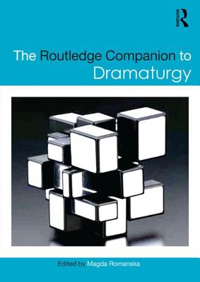 ISBN 9781138946330 The Routledge Companion to Dramaturgy/ROUTLEDGE/Magda Romanska 本・雑誌・コミック 画像