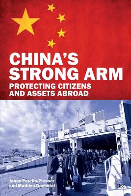 ISBN 9781138947269 China's Strong Arm: Protecting Citizens and Assets Abroad/ROUTLEDGE/Jonas Parello-Plesner 本・雑誌・コミック 画像