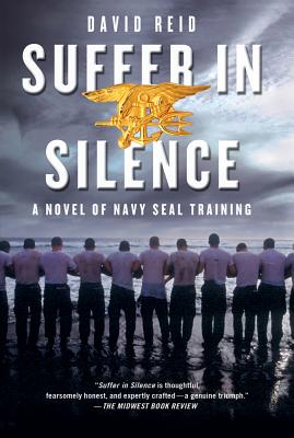 ISBN 9781250006981 Suffer in Silence: A Novel of Navy Seal Training/ST MARTINS PR 3PL/David Reid 本・雑誌・コミック 画像