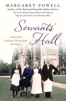 ISBN 9781250029294 Servants' Hall: A Real Life Upstairs, Downstairs Romance/ST MARTINS PR INC/Margaret Powell 本・雑誌・コミック 画像