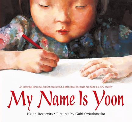 ISBN 9781250057112 My Name Is Yoon/SQUARE FISH/Helen Recorvits 本・雑誌・コミック 画像