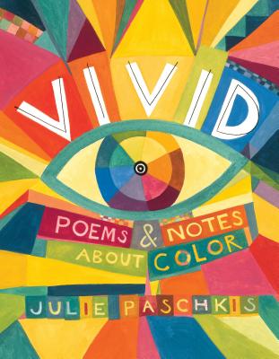 ISBN 9781250122292 Vivid: Poems & Notes about Color/HENRY HOLT/Julie Paschkis 本・雑誌・コミック 画像