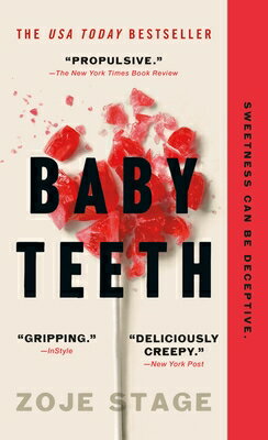 ISBN 9781250252425 BABY TEETH(A)/ST. MARTIN'S PRESS (USA)/ZOJE STAGE 本・雑誌・コミック 画像