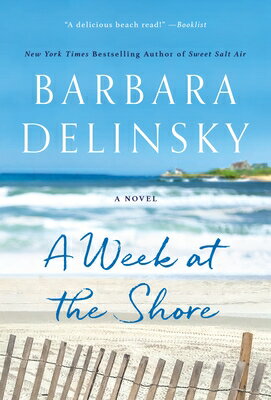 ISBN 9781250846945 WEEK AT THE SHORE,A(A)/ST. MARTIN'S PRESS (USA)/BARBARA DELINSKY 本・雑誌・コミック 画像