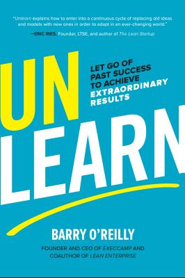 ISBN 9781260143010 Unlearn: Let Go of Past Success to Achieve Extraordinary Results/MCGRAW HILL BOOK CO/Barry O'Reilly 本・雑誌・コミック 画像