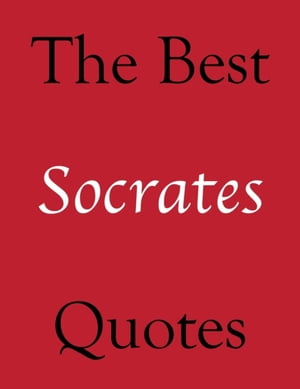 ISBN 9781291347159 The Best Socrates Quotes 本・雑誌・コミック 画像