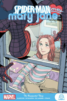 ISBN 9781302919788 Spider-Man Loves Mary Jane: The Unexpected Thing /MARVEL COMICS GROUP/Sean McKeever 本・雑誌・コミック 画像