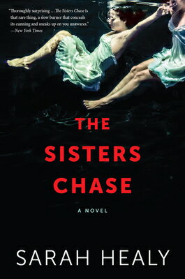 ISBN 9781328915863 The Sisters Chase/MARINER BOOKS/Sarah Healy 本・雑誌・コミック 画像