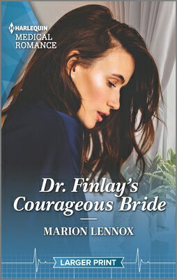 ISBN 9781335737397 Dr. Finlay's Courageous Bride/HARLEQUIN SALES CORP/Marion Lennox 本・雑誌・コミック 画像