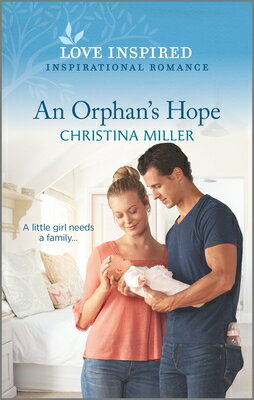 ISBN 9781335759078 An Orphan's Hope: An Uplifting Inspirational Romance Original/HARLEQUIN SALES CORP/Christina Miller 本・雑誌・コミック 画像