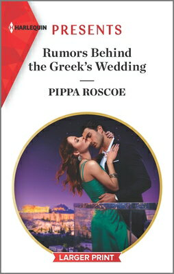 ISBN 9781335893918 Rumors Behind the Greek's Wedding Original/HARLEQUIN SALES CORP/Pippa Roscoe 本・雑誌・コミック 画像