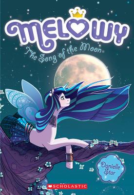 ISBN 9781338151763 The Song of the Moon (Melowy #2), Volume 2/SCHOLASTIC/Danielle Star 本・雑誌・コミック 画像